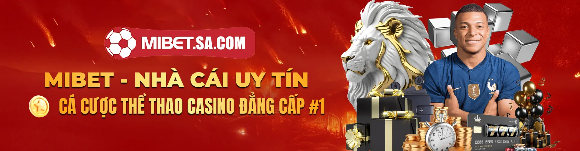 Mibet - Nhà Cái Uy Tín Cá Cược Thể Thao Casino Đẳng Cấp #1